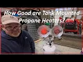 How Good are Tank Mounted Propane Heaters