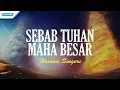 Download Lagu Sebab Tuhan Maha Besar - Hosana Singers (Official lyric video)