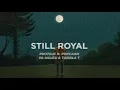 Protoje - Still Royal (Audio) ft. Popcaan, Pa Salieu, Toddla T