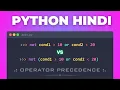 45 Master Operator Precedence in Python Python Tutorial for Beginners in Hindi 2026
