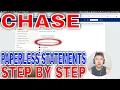 How To Enroll Paperless Statements For Chase Business Account
