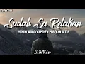 Download Lagu TERBARU_Sudah Sa Relakan_YUyun Wulo//Kapthen Purek//N.O.T.B(Lirik Video)