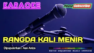 Download RANGDA KALI MENIR -Aan Aniza- KARAOKE MP3