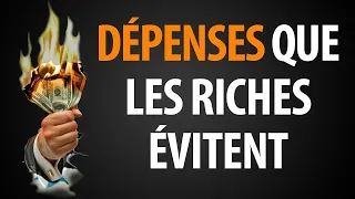 10 Dépenses que les Gens Riches Évitent