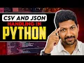 Csv and json Python Handling
