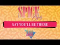 Download Lagu Spice Girls - SAY YOU'LL BE THERE (GAGO POP 80s ReMIX)