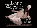 Katie Webster - It's mighty hard