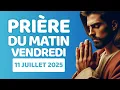 Download Lagu ✝️ Prière Du Matin - Vendredi 11 Juillet 2025 | PRIÈRE À SAINT RAPHAËL ARCHANGE ET SAINT GABRIEL 🌸🕊️