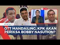 Download Lagu OTT Kadis PUPR Sumut, Bobby Nasution akan Terseret Kasus Korupsi Infrastruktur?