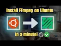 Install and Use FFmpeg on Linux Ubuntu Commands and Examples