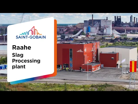 Regardez Saint-Gobain Finland, Raahe Slag Processing Plant presentation sur YouTube.