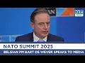 Download Lagu NATO Summit 2025: Belgian PM Bart De Wever Speaks to Media at The Hague Arrival | AQ1B
