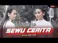 Lagu Dian Anic - Sewu Cerita (Official Music Video)