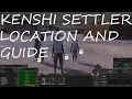 Kenshi Location and Guide
