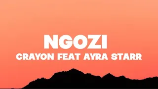 crayon feat ayra starr ngozi lyrics 