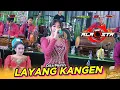 Lagu LAYANG KANGEN - Dita Merlin☆ALR⭕STA DONGKREK☆ALFA Audio Rt2☆AA Mediapusat☆ALS OFFICIAL PRO