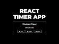React JS Machine Coding Timer App - Frontend Machine Coding Interview Questions