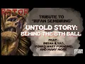 Lagu UNTOLD : BEHIND THE 8TH BALL STORY // IRFAN 'ROTOR' SEMBIRING