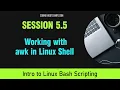 Bash Scripting Session 5 5 - Working with awk