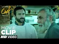 Chef Or Bawarchi Me Fark Samjho CHEF Movie Clip Saif Ali Khan Padmapriya J T-Series