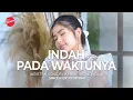 Download Lagu INDAH PADA WAKTUNYA - RY HYORI [OFFICIAL MUSIC VIDEO]