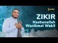 Download Lagu Zikir Hasbunallah - Mohon Bantuan Allah Saat Kesempitan (8 jam)