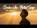 Lagu BIARKAN AKU MELIHAT SURGA - Lagu Sedih yang Menyentuh Hati (Official Lyric Video TIO X SIS)