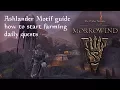 Guide Ashlander motif farming - how to start Vvardenfell daily quests