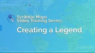 Creating a Legend Scribble Maps Training Series
