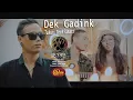 Download Lagu Dek Gadink - Takut Terhianati