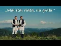 Download Lagu Marius Dochița \u0026 Cosmin Mocean - MAI STAI VIAȚĂ, NU GRĂBI (NOU❗️2025) 