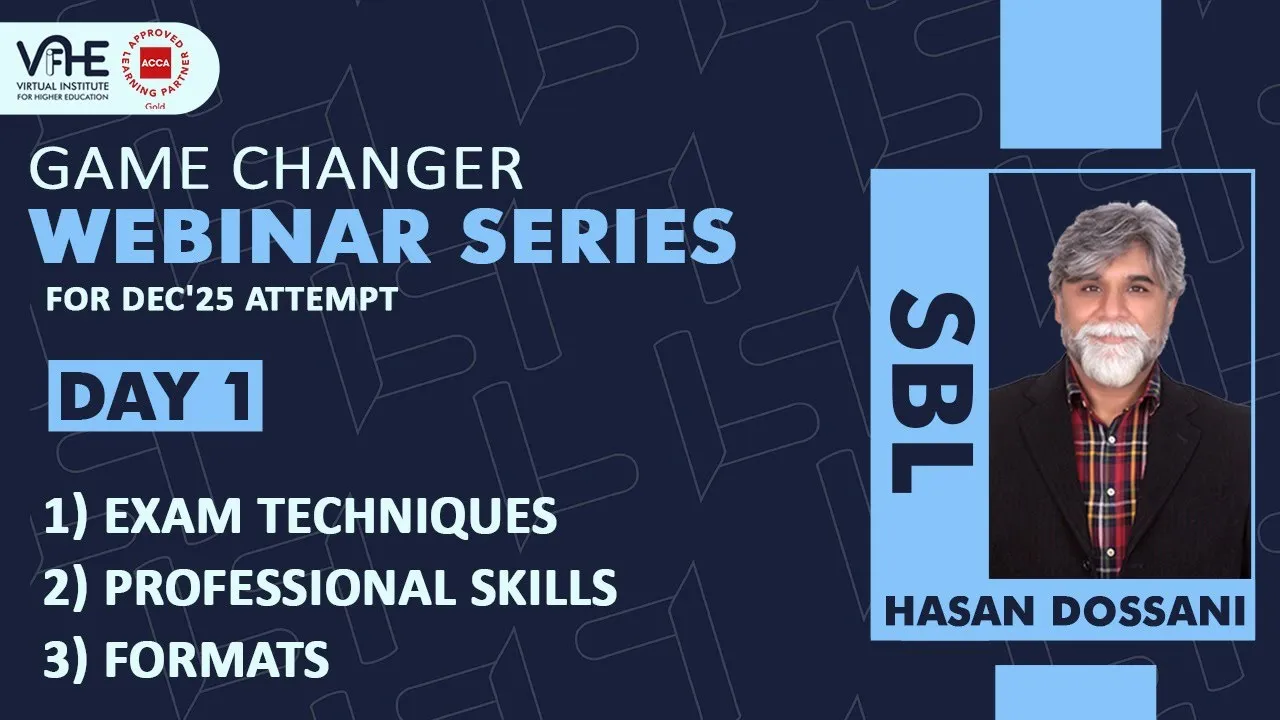 SBL | Day 1 | Exam Techniques, Professional Skills & Formats Explained | Game Changer Webinar Dec'25