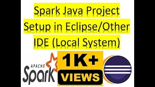 How to Setup Spark Java Project In Eclipse Local System