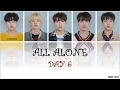 Download Lagu DAY6 (데이식스) - All Alone(혼자야) [Kor|Rom|Eng Color Coded lyrics]