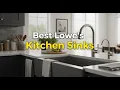 TOP 5 Best Lowes Kitchen Sinks 2026 Best stainless steel sinks