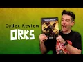 Orks Codex - FULL Book Review
