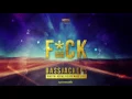 Bassjackers - F*CK (Dimitri Vegas & Like Mike Edit)