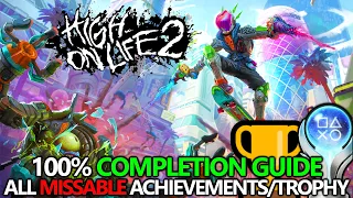 High on Life 2 - 100 Completion Guide Missable