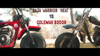 Baja Warrior Heat vs Coleman B200R The Harley of Mini Bikes