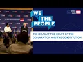 Podcast The Ideas at the Heart of the Declaration and the Constitution