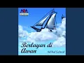 Berlayar Di Awan
