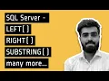 LEFT RIGHT SUBSTRING and CHARINDEX functions in Sql Server