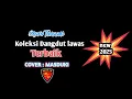 Download Lagu ORGEN TUNGGAL - DANGDUT LAWAS TERBAIK - Cover Vocal : MASDUKI - @MDMUSIK