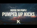 Download Lagu Foster The People - Pumped Up Kicks (Lyrics)