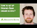 How to set up Regions Bank online access