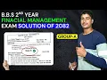 Fundamentals of Financial Management Exam Solution 2082 Regular Group A BBS 2nd Year