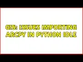 GIS issues importing arcpy in Python IDLE