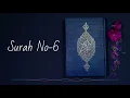 Download Lagu Surah No-6 Surah Al-Anam  By Sheikh Abdur-Rahman As-Sudais