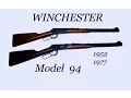 Winchester Model 94 Pre-64 and Post-64 Up close