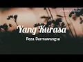 Download Lagu lagu yang kurasakan(Reza Darmawangsa)